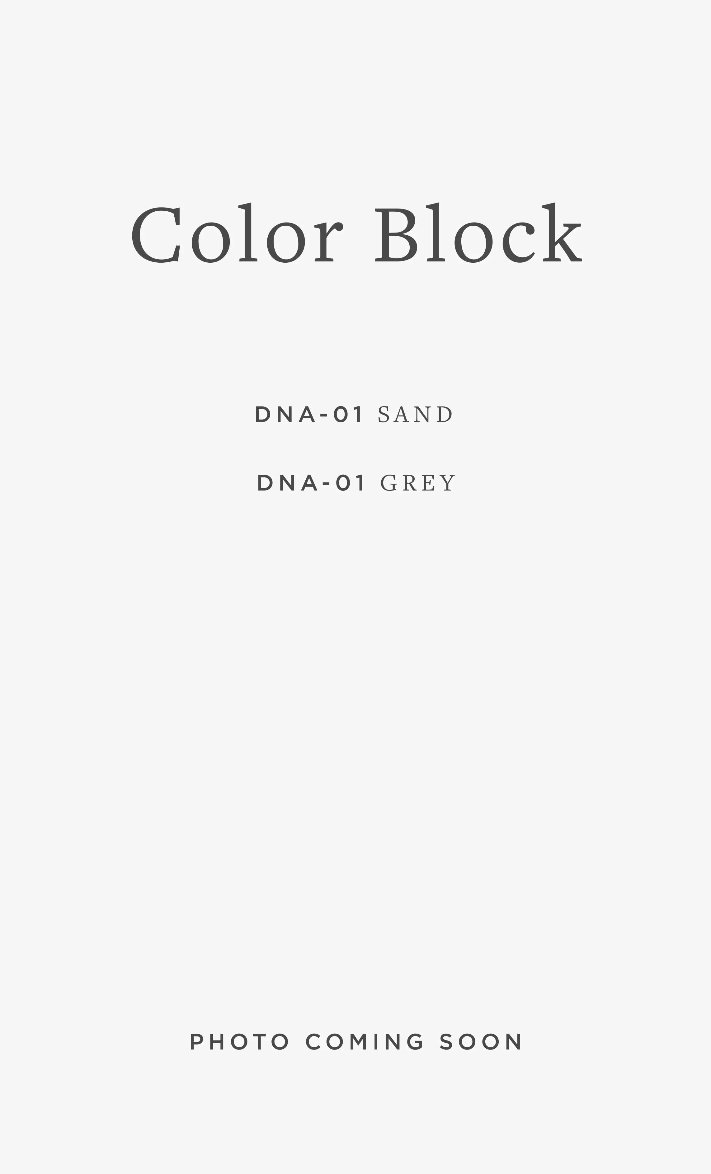 DNA-01 BR COLOR BLOCK / 01